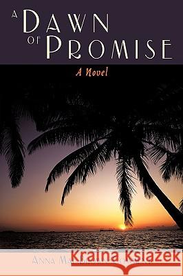A Dawn of Promise Anna Mae Brown-Comment 9781438975153