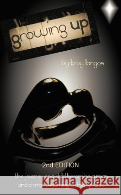Growing Up Troy Langos 9781438987392