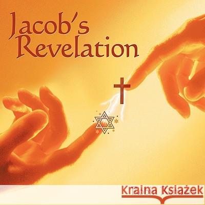 Jacob's Revelation Robin Reimers 9781438993164