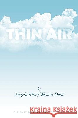 Thin Air Angela Mary Westo 9781438995564