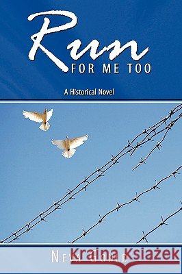 Run for Me Too Gould, Neva 9781438997483