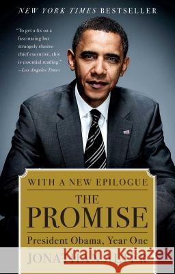 Promise: President Obama, Year One Alter, Jonathan 9781439101209