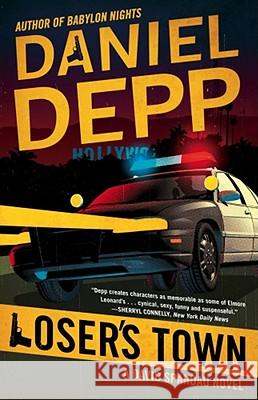 Loser's Town Daniel Depp 9781439101445 Simon & Schuster