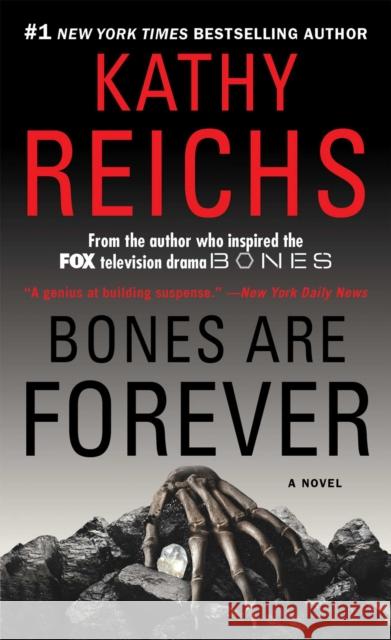 Bones Are Forever Reichs, Kathy 9781439102442 Pocket Books