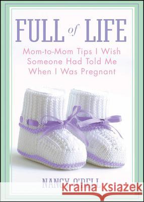 Full of Life Nancy O'Dell 9781439123911 Ssyr - Simon & Schuster Books for You