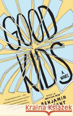 Good Kids: A Novel Benjamin Nugent 9781439136607 Simon & Schuster