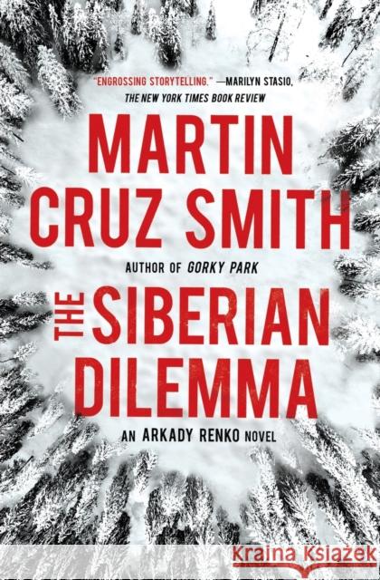 The Siberian Dilemma: Volume 9 Smith, Martin Cruz 9781439140260 Simon & Schuster