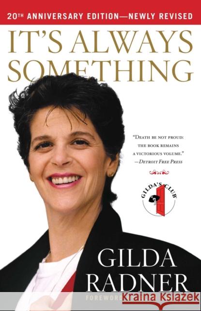 It's Always Something Gilda Radner 9781439148860