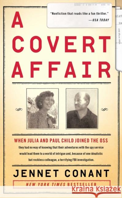 A Covert Affair Jennet Conant 9781439163535