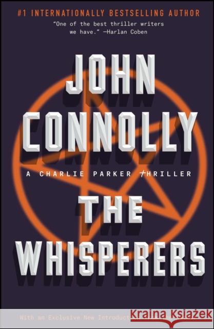 The Whisperers: A Charlie Parker Thriller John Connolly 9781439165225 Atria Books