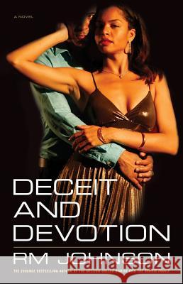 Deceit and Devotion R. M. Johnson 9781439180587 Simon & Schuster