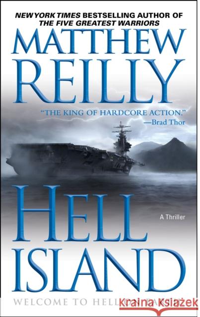 Hell Island Matthew Reilly Tyler Jacobson 9781439191330 Pocket Books