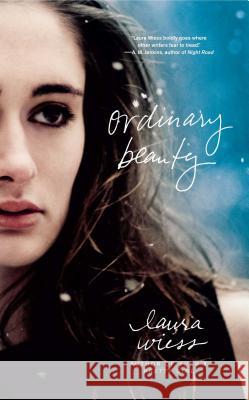 Ordinary Beauty Laura Wiess 9781439193969 Simon & Schuster