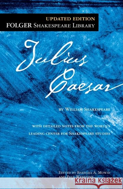 The Tragedy of Julius Caesar William Shakespeare 9781439196717 Simon & Schuster