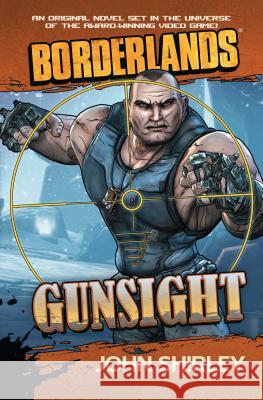 Gunsight John Shirley 9781439198490 Pocket Books