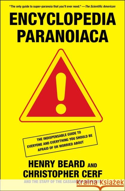 Encyclopedia Paranoiaca Henry Beard Christopher Cerf 9781439199565 Simon & Schuster