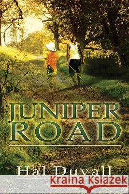 Juniper Road Hall Duvall 9781439213339