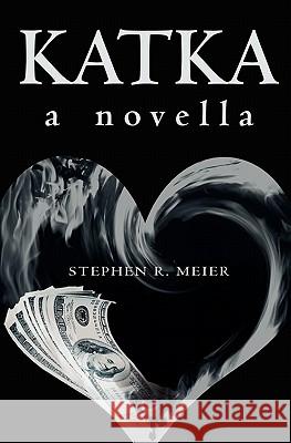 Katka Stephen Ross Meier 9781439216330 Booksurge Publishing