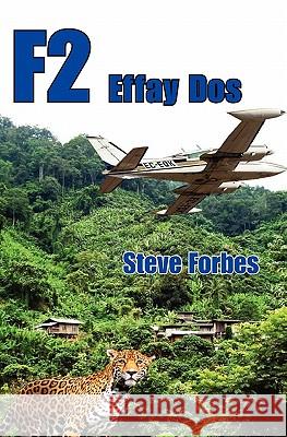 F2: Effay Dos Forbes, Steve 9781439229347