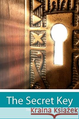 The Secret Key Stephen Thomson 9781439231265