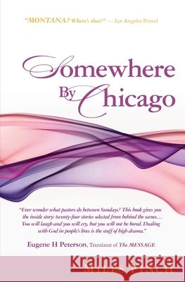 Somewhere By Chicago Miles Finch 9781439234877