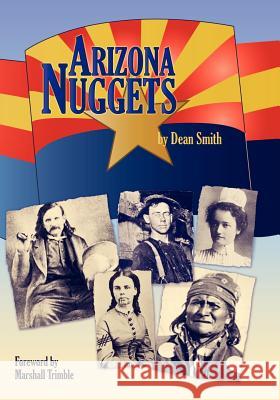 Arizona Nuggets Dean Smith 9781439240670 Booksurge Publishing