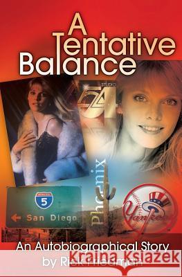 A Tentative Balance Rick Friedman 9781439262610