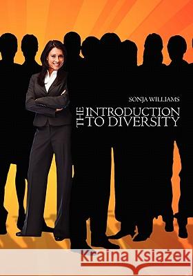 The Introduction to Diversity Sonja Williams 9781439270387