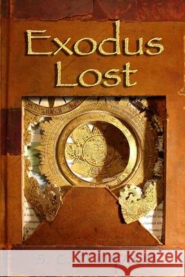 Exodus Lost S. C. Compton 9781439276839 Booksurge Publishing