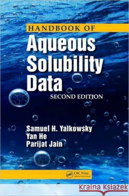 Handbook of Aqueous Solubility Data H. H Samuel H. Yalkowsky 9781439802458 CRC Press
