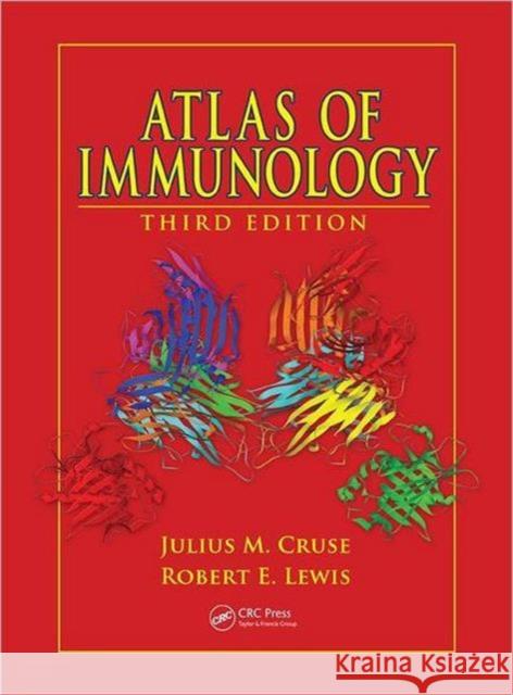 Atlas of Immunology M. Crus 9781439802687 CRC Press