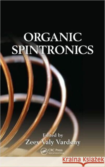 Organic Spintronics Zeev Valy Vardeny   9781439806562