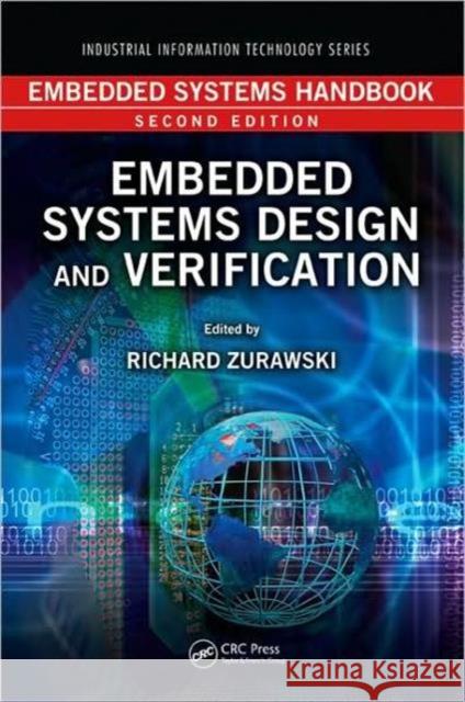 Embedded Systems Handbook: Embedded Systems Design and Verification Zurawski, Richard 9781439807552 CRC Press