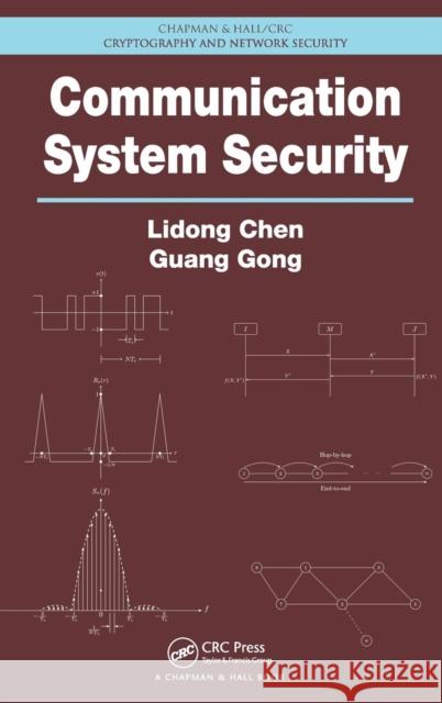 Communication System Security Lidong Chen 9781439840368 0