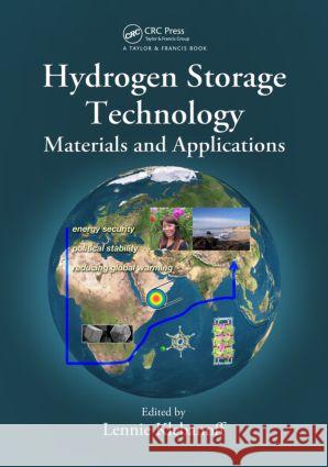 Hydrogen Storage Technology: Materials and Applications Klebanoff, Lennie 9781439841075 Taylor & Francis Group