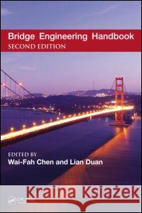 Bridge Engineering Handbook, Five Volume Set Wai-Fah Chen Lian Duan 9781439852057