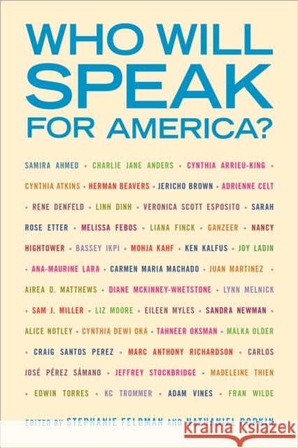 Who Will Speak for America? Stephanie Feldman Nathaniel Popkin 9781439916247