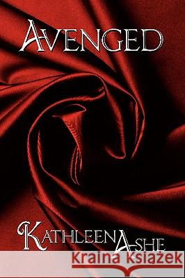 Avenged Kathleen Ashe 9781440100604 iUniverse.com