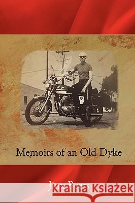 Memoirs of an Old Dyke Jinx Beers 9781440103810 iUniverse.com