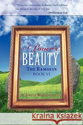 A Lover's Beauty: The Ramseys Book VI Washington, Altonya 9781440119262