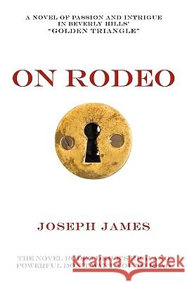 On Rodeo Joseph James 9781440122309