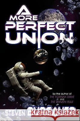 A More Perfect Union Steven Burgauer 9781440130182