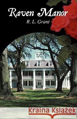 Raven Manor R. L. Grant 9781440134340 iUniverse.com