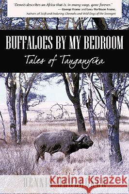 Buffaloes by My Bedroom Dennis Herlocker 9781440147265