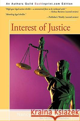 Interest of Justice Nancy Taylor Rosenberg 9781440150173 iUniverse.com