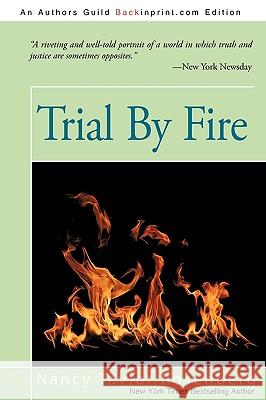 Trial By Fire Rosenberg, Nancy Taylor 9781440155949 iUniverse