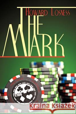 The Mark Howard Losness 9781440156922