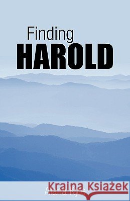 Finding Harold McGreevy Kimi-Scot 9781440162558