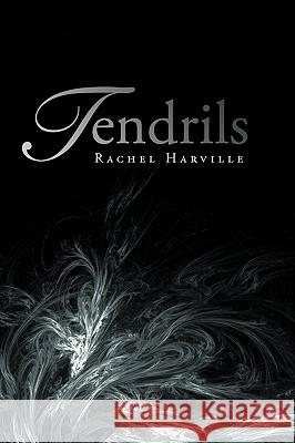 Tendrils Harville Rache 9781440166525