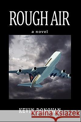 Rough Air Kevin Donovan 9781440168253